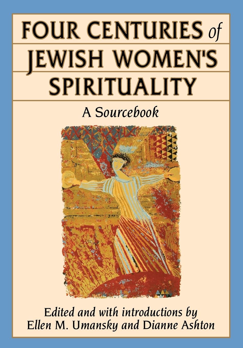Four Centuries of Jewish Women