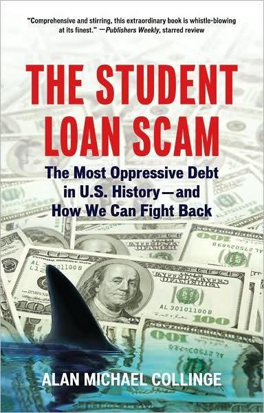 Student Loan Scam: The Most Oppressive Debt in U.S. History and How We Can Fight Back