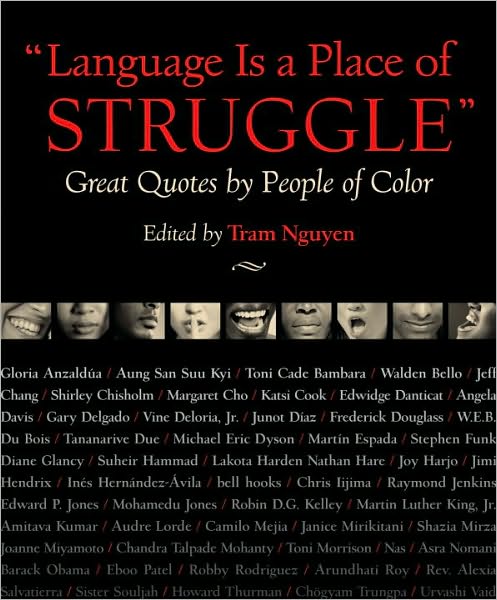 Language Is a Place of Struggle: Great Quotes by Americans of Color
