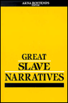 Great Slave Narratives
