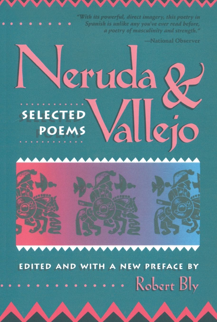 Neruda and Vallejo: Selected Poems