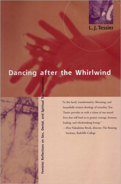 Dancing After the Whirlwind: Feminist Reflections on Sex, Denial, and Spiritual Healing