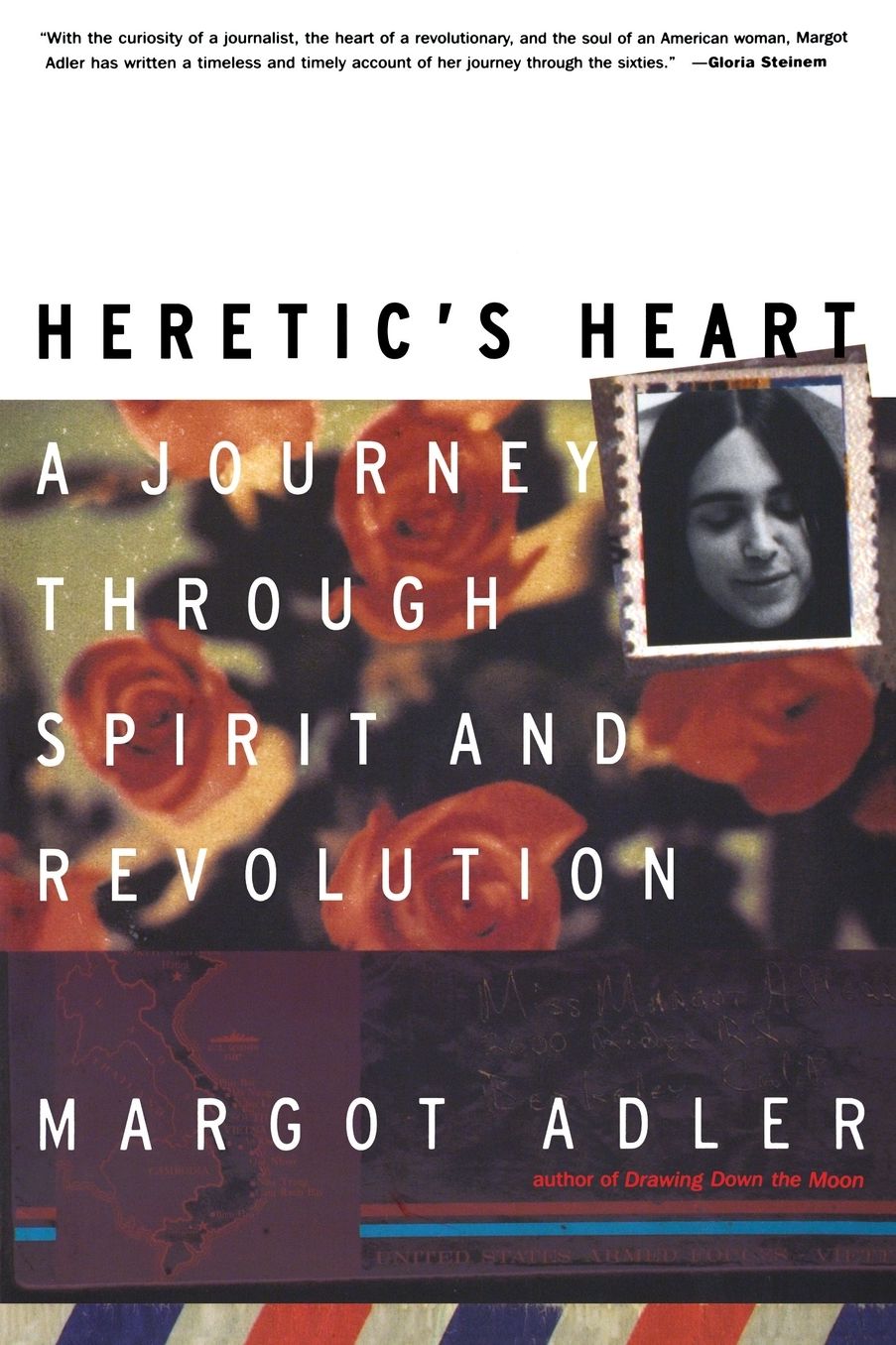 Heretic's Heart: A Journey through Spirit and Revolution