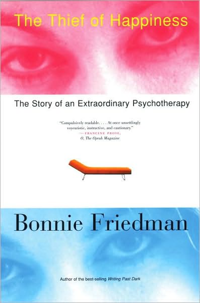 The Thief of Happiness: The Story of an Extraordinary Psychotherapy