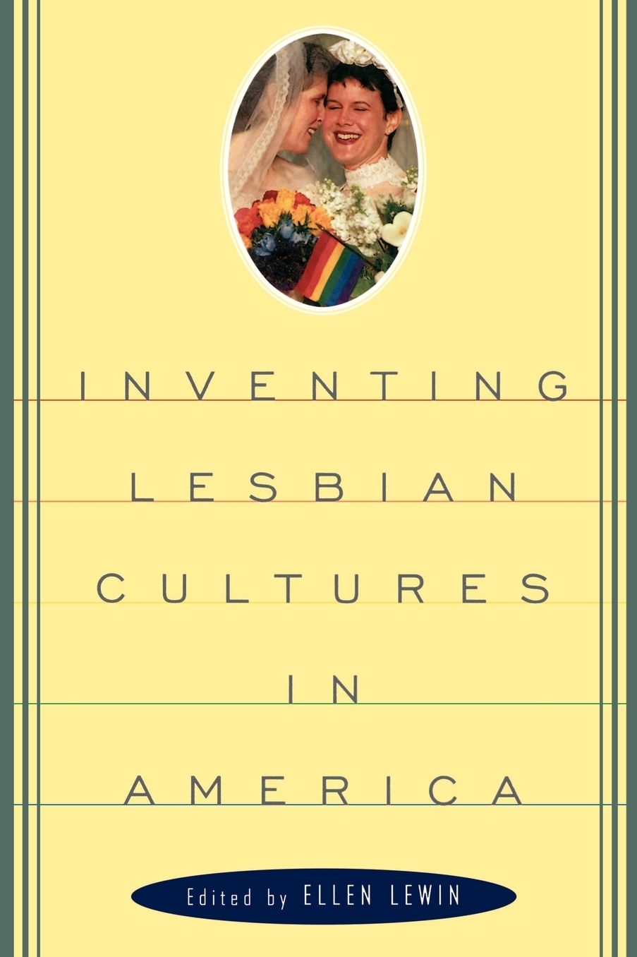 Inventing Lesbian Cultures in America PB