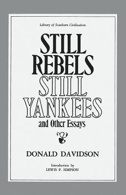 Still Rebels, Still Yankees: And Other Essays