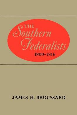 The Southern Federalists
