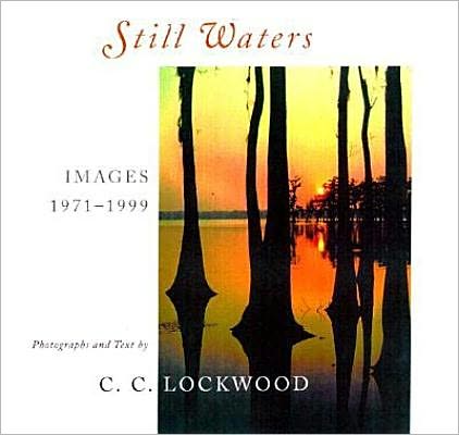 Still Waters: Images 1971-1999