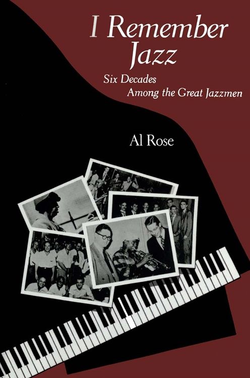 I Remember Jazz: Six Decades Amoung the Great Jazzmen