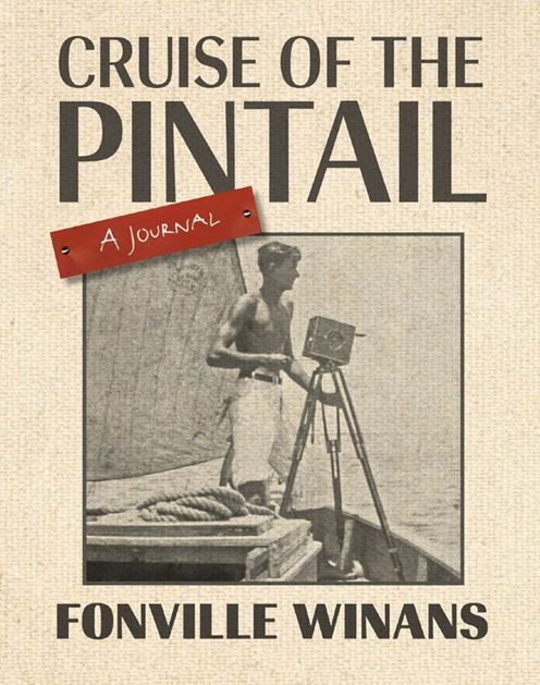 Cruise of the Pintail: A Journal