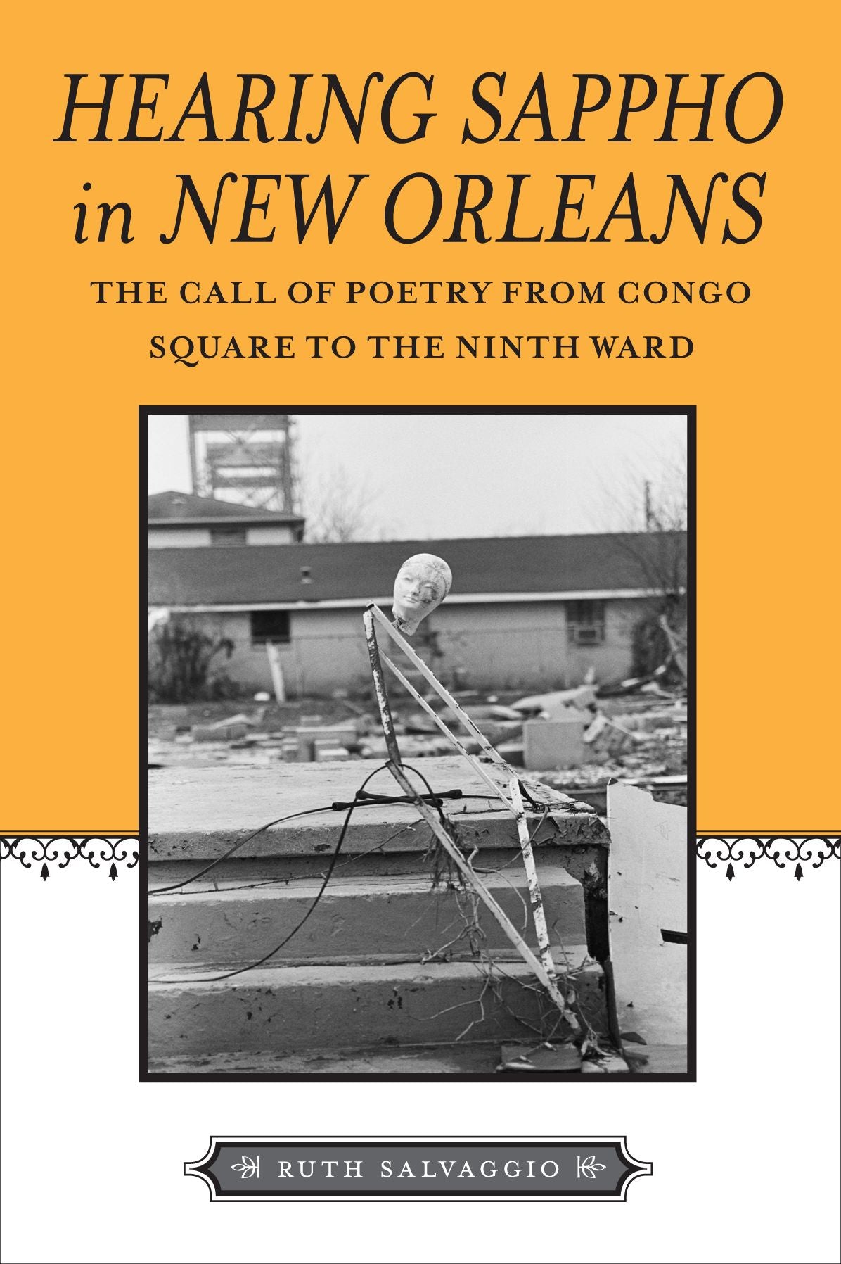Hearing Sappho in New Orleans: The Call of Poetry from Congo Square to the Ninth Ward