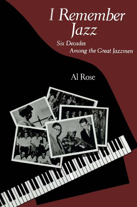 I Remember Jazz: Six Decades Among the Great Jazzmen