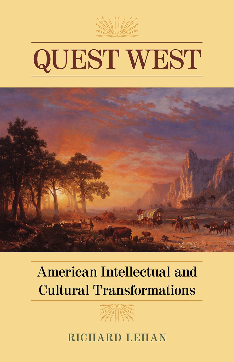 Quest West: American Intellectual and Cultural Transformations