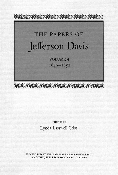 The Papers of Jefferson Davis: 1849--1852