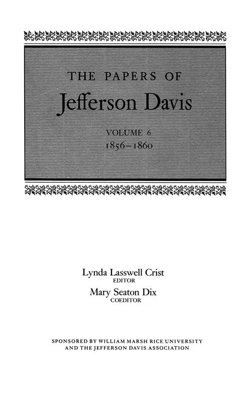 The Papers of Jefferson Davis: 1856--1860