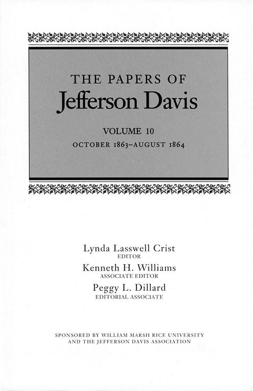 The Papers of Jefferson Davis: October 1863--August 1864