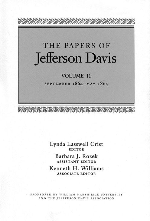 The Papers of Jefferson Davis: September 1864--May 1865