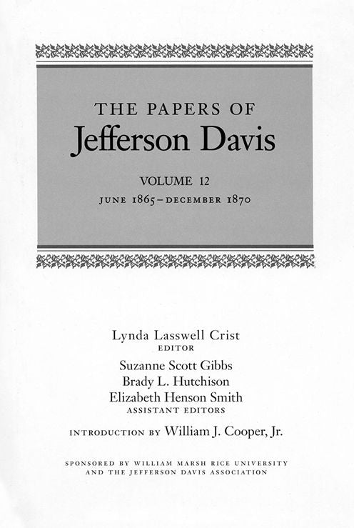 The Papers of Jefferson Davis: June 1865--December 1870