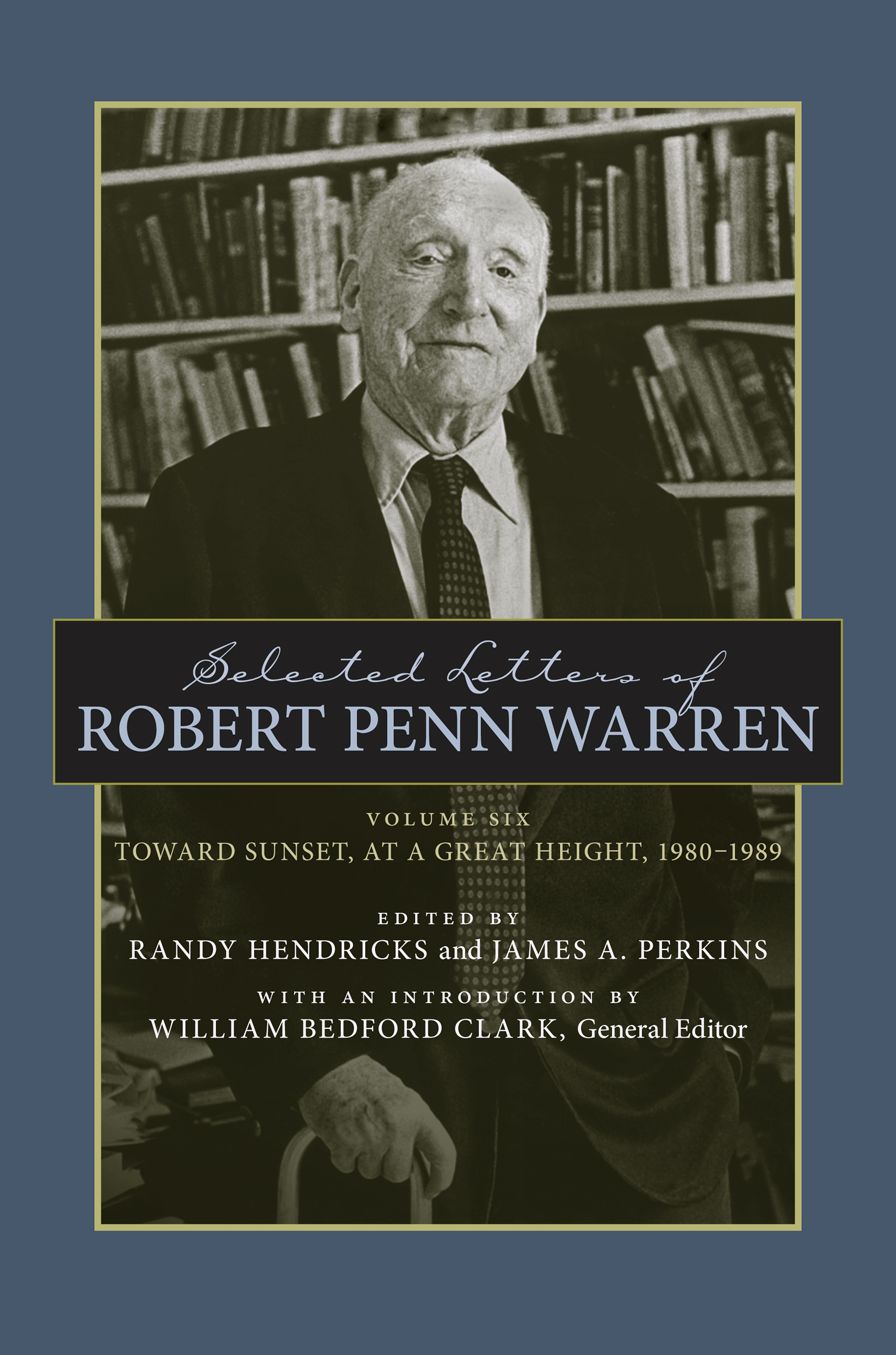 Selected Letters of Robert Penn Warren: New Beginnings and New Directions, 1953--1968