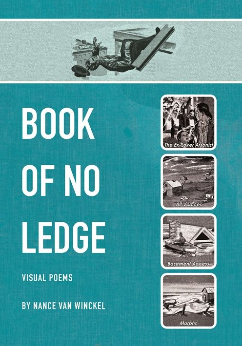 Book of No Ledge: Visual Poems