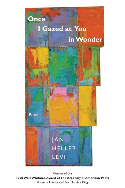 Once I Gazed At You In Wonder: Poems