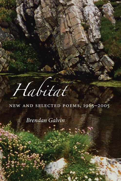 Habitat: New and Selected Poems, 1965--2005