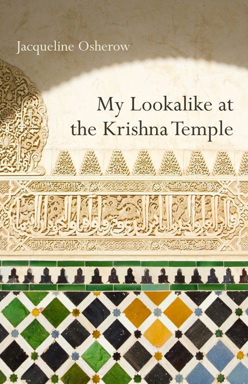 My Lookalike at the Krishna Temple: Poems