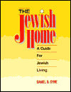 The Jewish Home: A Guide for Jewish Living