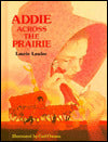Addie Across the Prairie