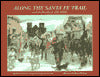 Along the Santa Fe Trail: Marion Russell's Own Story