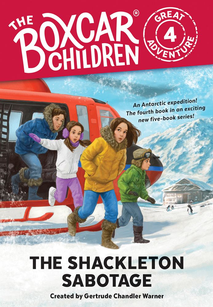 The Shackleton Sabotage (Boxcar Children Great Adventure Series #4)