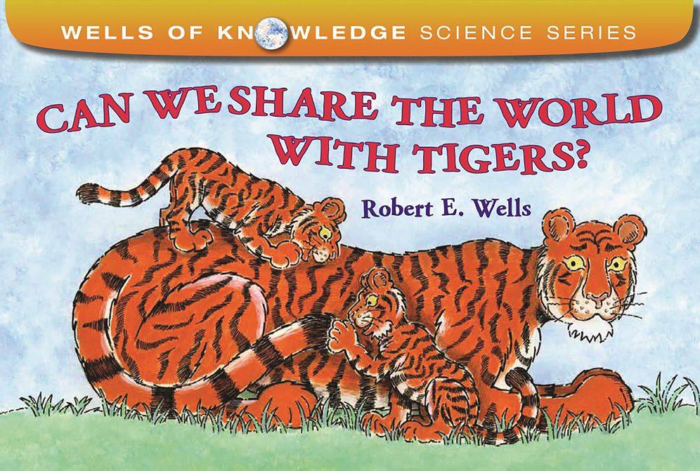 Can We Share the World with Tigers?