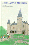 The Castle Mystery (The Boxcar Children Series #36)