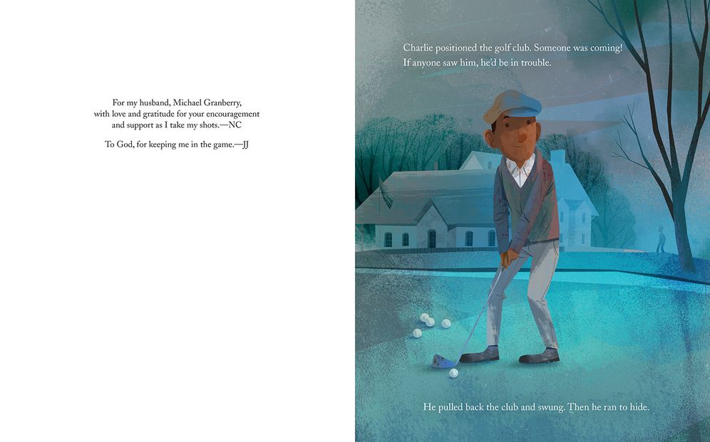 Charlie Takes His Shot: How Charlie Sifford Broke the Color Barrier in Golf