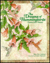 Dreams of Hummingbirds: Poems from Nature