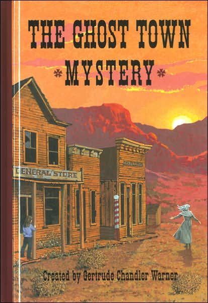The Ghost Town Mystery (The Boxcar Children Series #71)