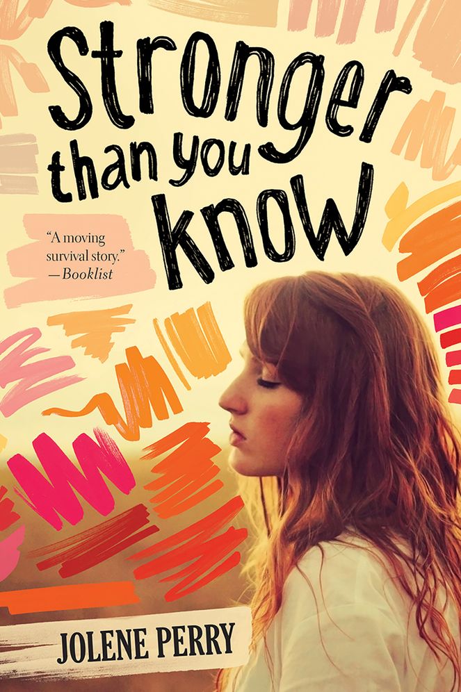 Stronger Than You Know