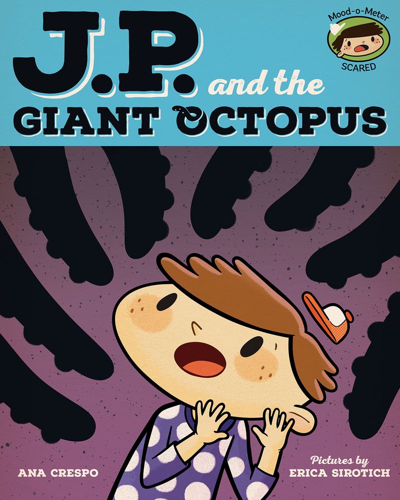 JP and the Giant Octopus: Feeling Afraid