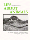 Lies (people believe) About Animals