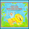 Lion Who Had Asthma