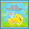 Lion Who Had Asthma