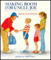 Making Room for Uncle Joe