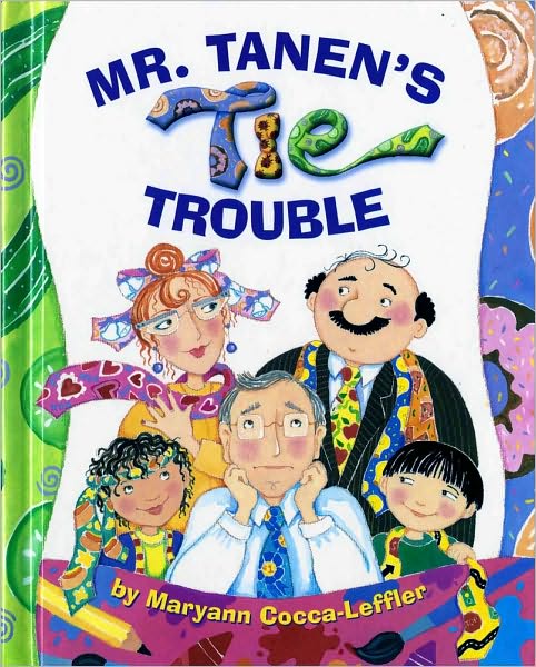 Mr. Tanen's Tie Trouble
