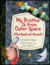 My Brother Is from Outer Space: The Book of Proof
