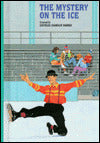 The Mystery on the Ice (The Boxcar Children Special Series #1)