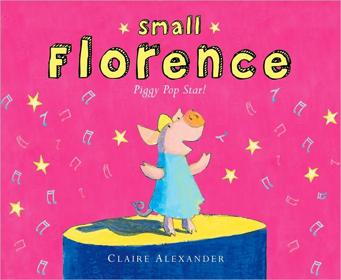 Small Florence, Piggy Pop Star