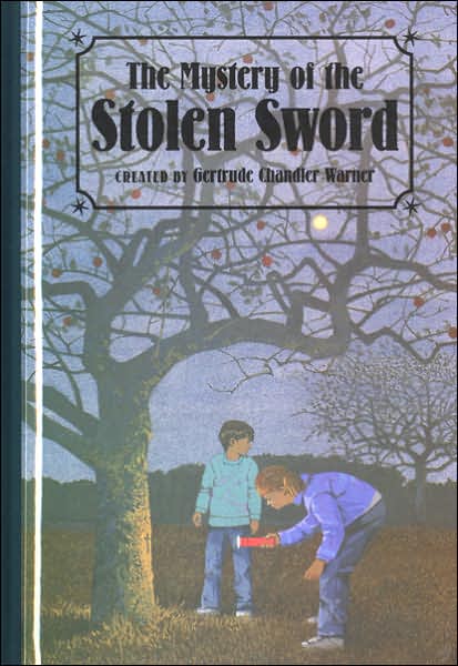The Mystery of the Stolen Sword (The Boxcar Children Series #67)