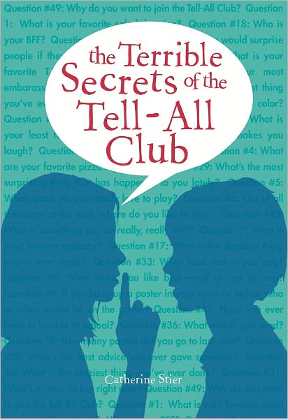 The Terrible Secrets of the Tell-All Club