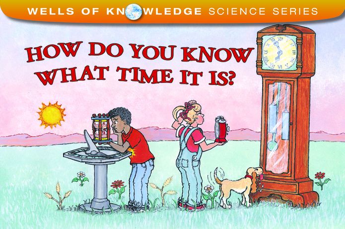 How Do You Know What Time It Is?