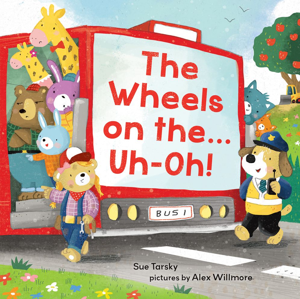 The Wheels on The...Uh-Oh!